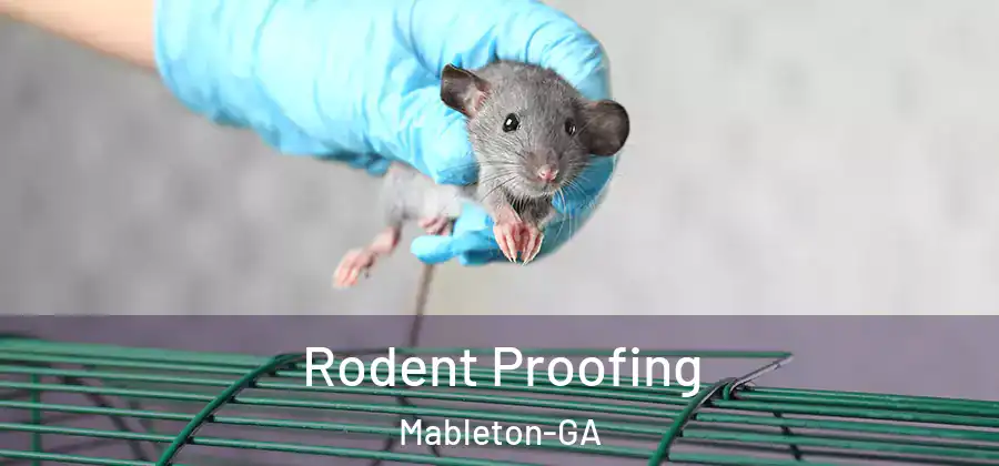 Rodent Proofing Mableton-GA