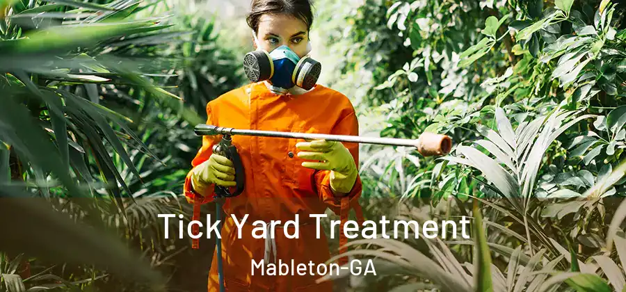 Tick Yard Treatment Mableton-GA