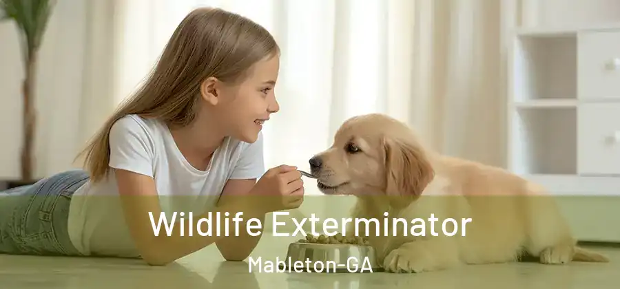  Wildlife Exterminator Mableton-GA